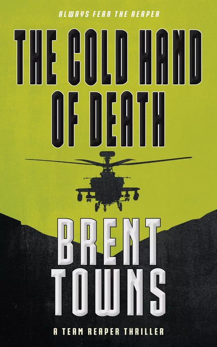 The Cold Hand of Death: A Team Reaper Thriller (Team Reaper Book #17)