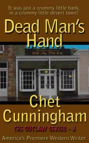 Dead Man's Hand (The Outlaws Book #3)