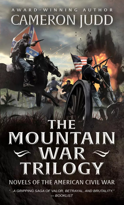 The Mountain War Trilogy: Novels of the American Civil War (Books #1-#3)