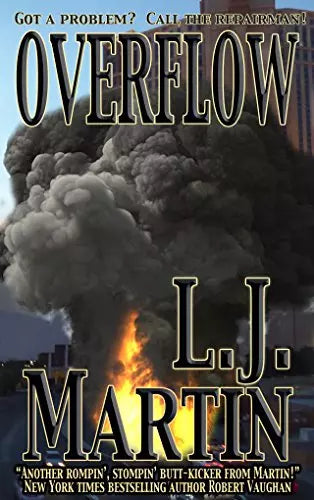 Overflow: A Mike Reardon Novel (The Repairman Book #8)