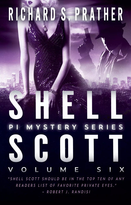 Shell Scott PI Mystery Series, Volume Six (Books #36-#41)