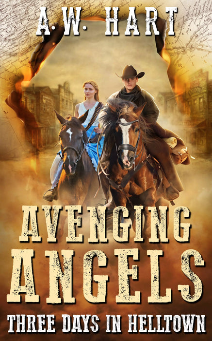 Avenging Angels: Three Days in Helltown (Avenging Angels Book #11)