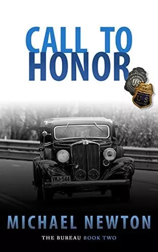 Call To Honor: An FBI Crime Thriller (The Bureau Book #2)