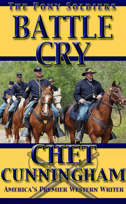 Battle Cry (The Pony Soldiers Book #9)