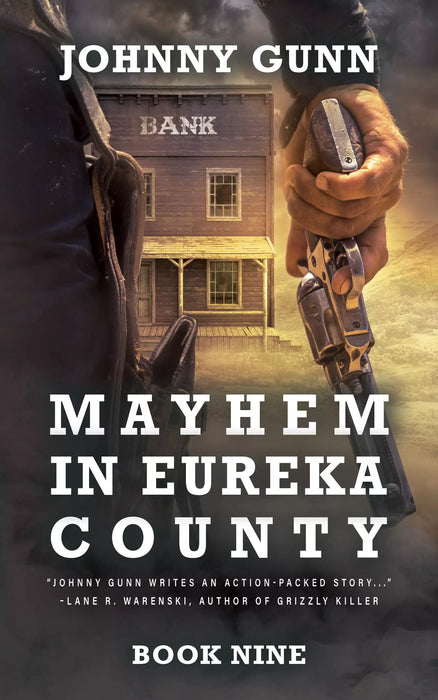 Mayhem in Eureka County: A Terrence Corcoran Western (Terrence Corcoran Book #9)