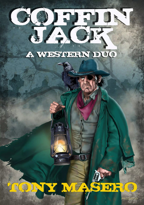 Coffin Jack: A Western Duo (Books #1 & #2)