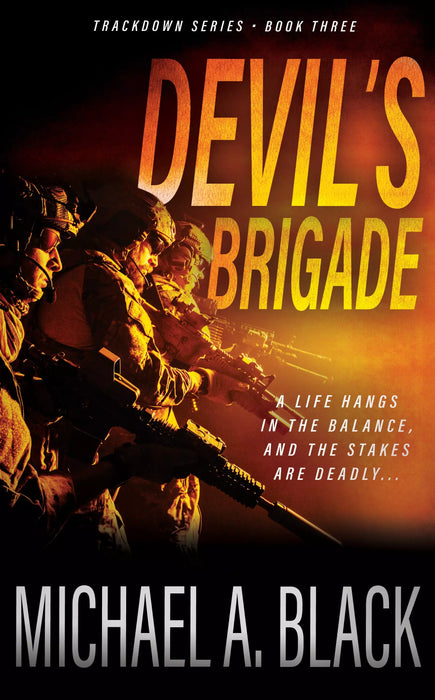 Devil's Brigade: A Steve Wolf Military Thriller (Trackdown Book #3)