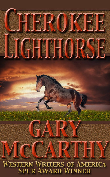 Cherokee Lighthorse (The Horsemen Book #2)