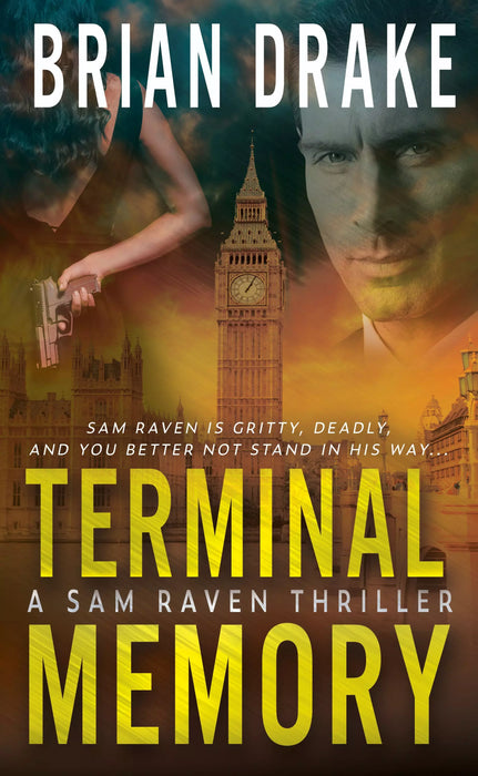 Terminal Memory: A Sam Raven Thriller (Sam Raven Book #1)