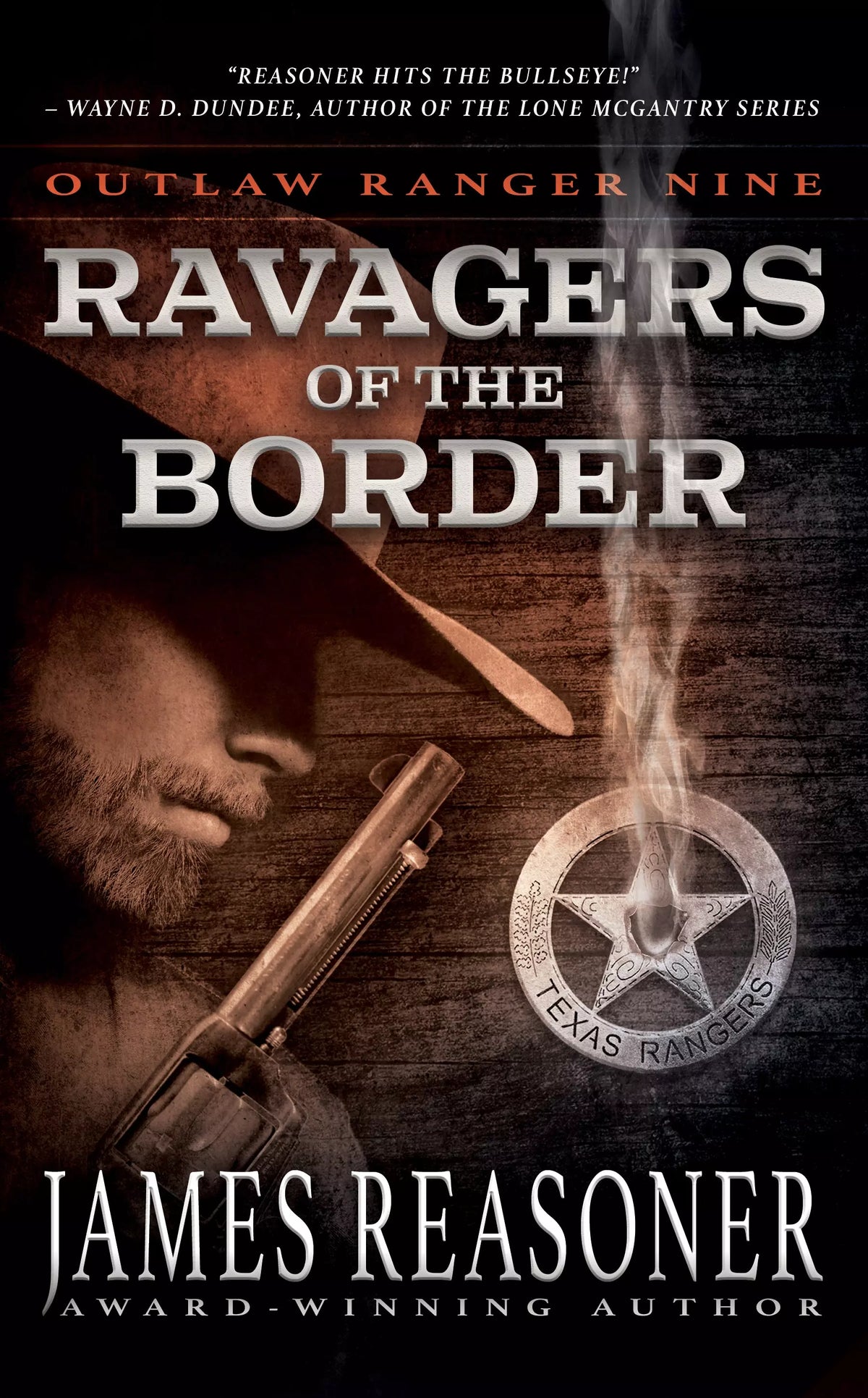Ravagers of the Border: An Outlaw Ranger Classic Western (Outlaw Ranger ...