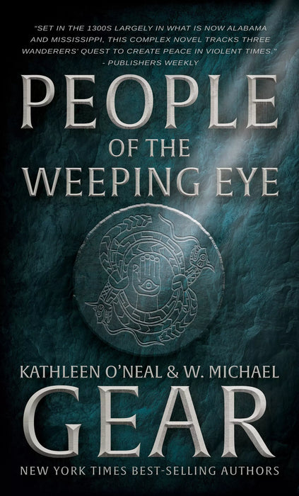 People of the Weeping Eye (The Moundville Duology Book #1)