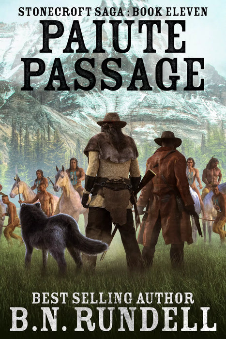 Paiute Passage: A Historical Western Novel (Stonecroft Saga Book #11)