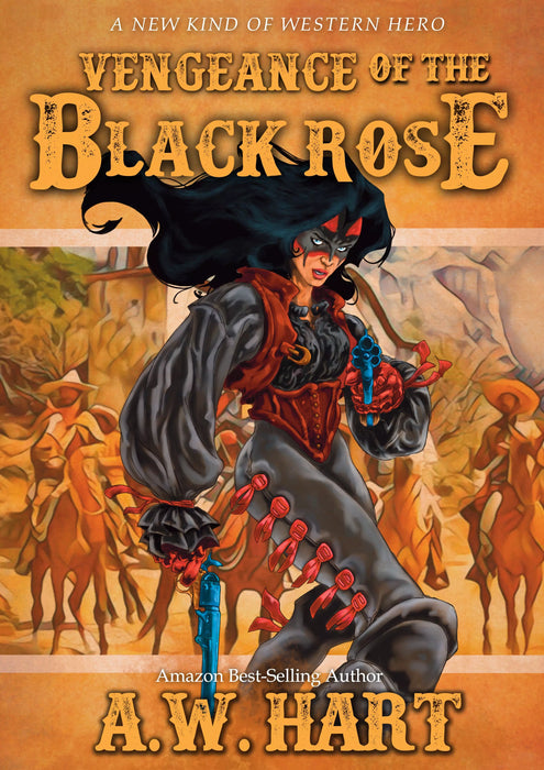 Vengeance of the Black Rose: A Historical Novel (Legend of the Black Rose Book #3)