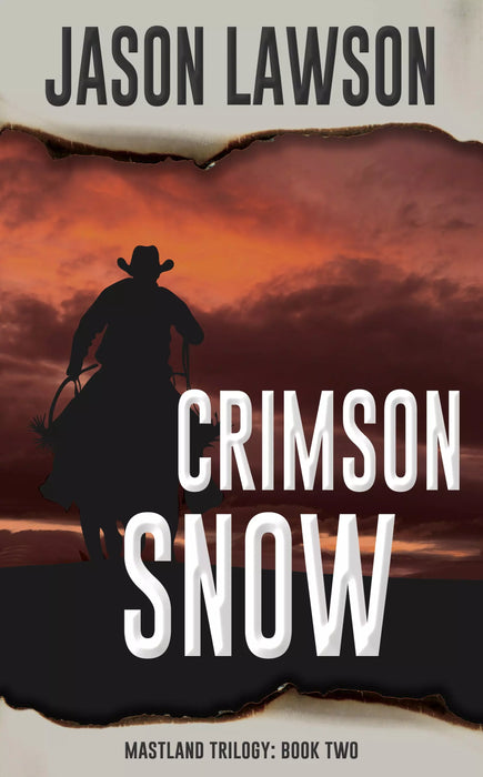 Crimson Snow (The Mastland Trilogy Book #2)