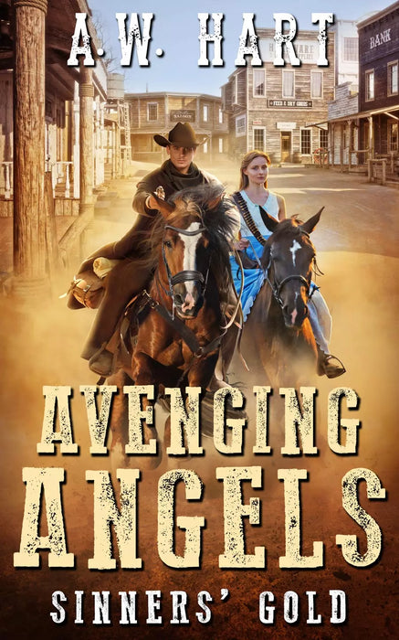 Avenging Angels: Sinners' Gold (Avenging Angels Book #2)