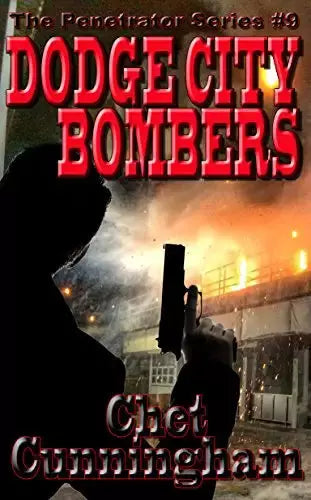 Dodge City Bombers (The Penetrator Book #9)