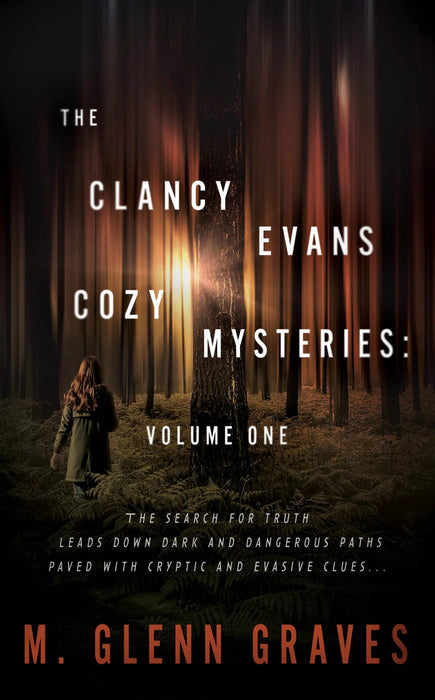 The Clancy Evans Cozy Mysteries: Volume One (Books #1-#5)