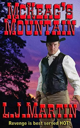 McKeag's Mountain: The Montana Series (Montana Book #3)