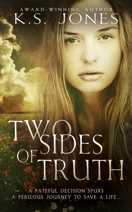 Two Sides of Truth: A Historical Romance Novel