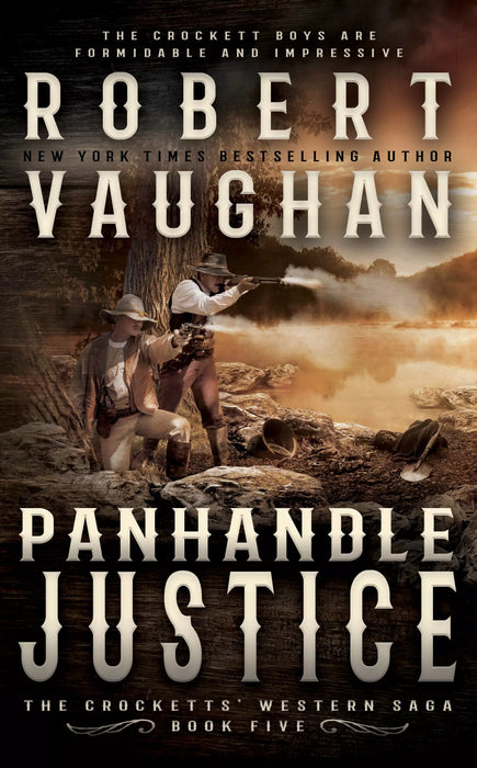 Panhandle Justice: A Classic Western (The Crocketts Book #5)