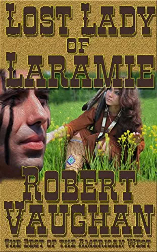 Lost Lady of Laramie (The Founders Book #1)