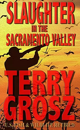 Slaughter In The Sacramento Valley