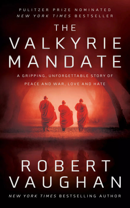 The Valkyrie Mandate: The Book That Changed History