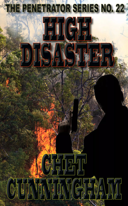 High Disaster (The Penetrator Book #22)