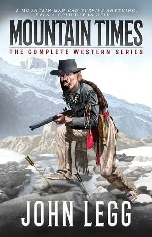 Mountain Times: The Complete Western Series (Books #1-#3)