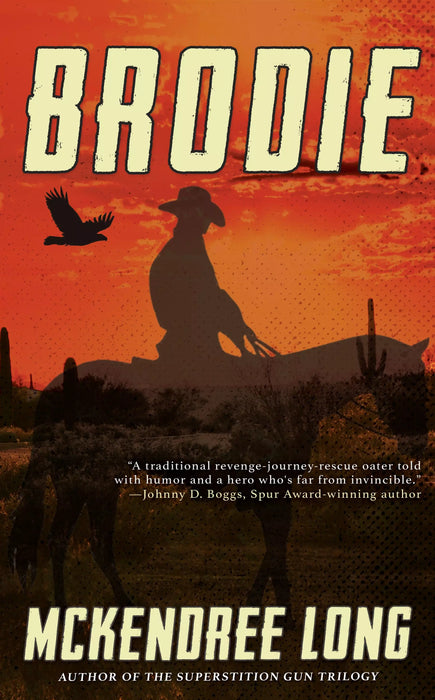 Brodie: A Western Novel (Brodie Book #1)