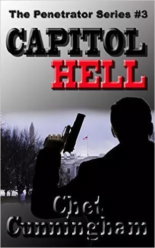 Capitol Hell (The Penetrator Book #3)