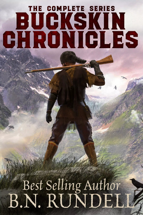 Buckskin Chronicles: The Complete Western Series (Books #1-#10)