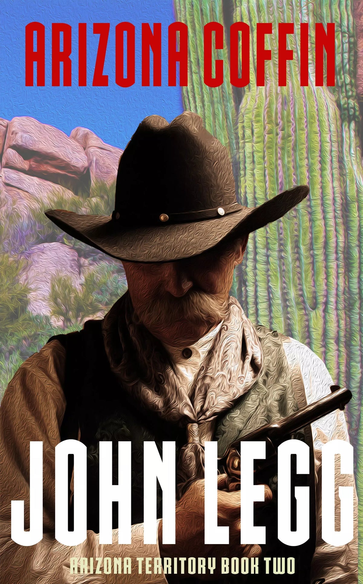 Arizona Coffin (Arizona Territory Book #2) — Wolfpack Publishing