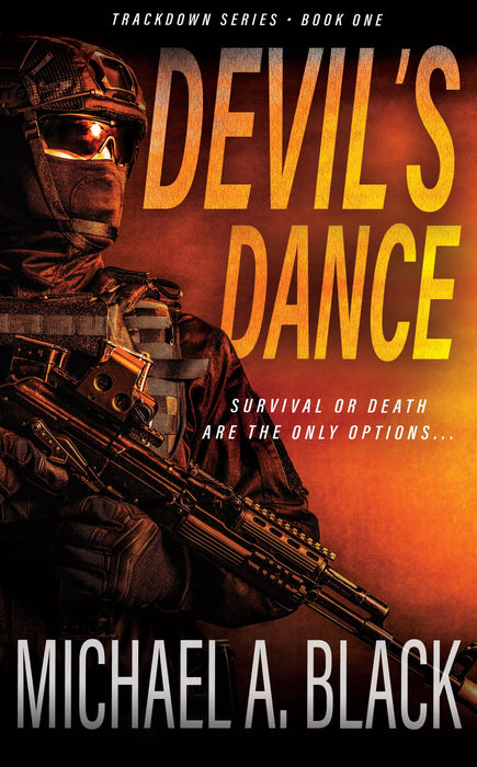 Devil's Dance: A Steve Wolf Military Thriller (Trackdown Book #1)