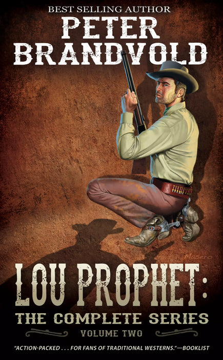 Lou Prophet: The Complete Western Series, Volume 2 (Books #6-#10)
