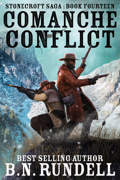 Comanche Conflict: A Historical Western Novel (Stonecroft Saga Book #14)